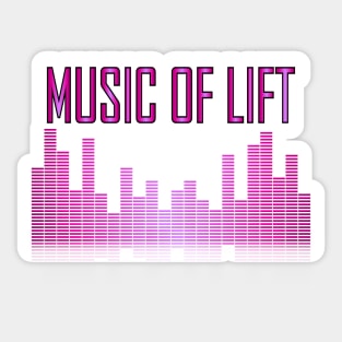 Music of lift with equalizer wave.typography slogan design. Sticker